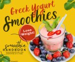 Smoothie Recipes with Greek Yogurt
